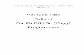 Aptitude Test Syllabii For Ph.D/M.Sc.(Engg) Programmes operation a Drilling machine. Types of milling machines, operation on milling machines Grinding machines, bonding materials,