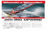 PHOTO: ADAM THULIN 360-ING UPWIND - Factory Mediacdn.coresites.factorymedia.com/boards/wp-content/uploads/2011/08/... · and improve the upwind 360. ... required for takas and backside