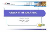 GREEN IT IN MALAYSIA - JEITA · Green Technology in Malaysia ... MS 1525:2007 / EE in Building Guideline (1989) 136 MS 1525:2007 – Code of Practise Use of EE & RE for Non-residential