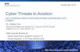 Cyber Threats in Aviation - techzoom.net2015).pdf · Cyber Threats in Aviation ... cyber security has become critical issue for all types of ... Backdoors and remote control of SatCom