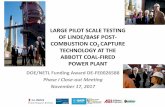 LARGE PILOT SCALE TESTING OF LINDE/BASF POST- … Library/Research/Coal/carbon capture... · ABBOTT COAL-FIRED POWER PLANT DOE/NETL ... Disclaimer. This report was prepared as an