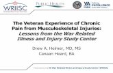 The Veteran Experience of Chronic Pain from ... · Musculoskeletal concerns in a pilot combat conditioning program in active duty Marines Management of long- term impact of musculoskeletal