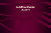 Social Stratification Chapter 7 - Imperial Valley Collegespaces.imperial.edu/gary.rodgers/pdf/Social...Social Stratification: • …is the structured inequality of access to rewards,