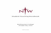 Student Teaching Handbook - Northwestern Collegeassets.nwciowa.edu/.../2014/Student_Teaching_Handbook.pdf · 2014-08-29 · The Cooperating Teacher 30 ... license. The student teacher