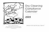 Dry Cleaning Compliance Calendarinfohouse.p2ric.org/ref/48/47800.pdfDry Cleaning Compliance Calendar 2009 Kansas Small Business Environmental Assistance Program Confidential technical