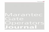 Marantec Gate Operators Journal · Marantec gate operators are the driving force behind anything that needs to be moved. ... 24 V DC 8,000 24 V DC 8,000 24 V DC 17,000 400 V AC 8,000