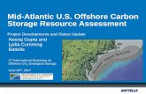 Mid-Atlantic U.S. Offshore Carbon Storage Resource … U.pdf · 1 Mid-Atlantic U.S. Offshore Carbon Storage Resource Assessment Project Developments and Status Update Neeraj Gupta