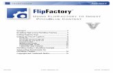 USING FLIPFACTORY TO NGEST PITCHBLUE CONTENT V · Synopsis Telestream’s ... FlipFactory workflow automation engine, PitchBlue Manager automates the entire process from ingest to