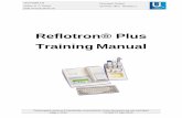 Reflotron® Plus Training Manual - LabXphotos.labwrench.com/equipmentManuals/11023-5390.pdf · replacement for the Reflotron® Plus user manual nor is it intended to replace the ...
