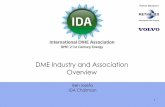 DME Industry and Association Overview - aboutdme.org · 3 About the Association – Strategic Partnerships The IDA maintains close ties with regional DME association and related industry