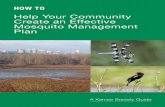 Help Your Community Create an Effective Mosquito ... · Help Your Community Create an Effective Mosquito Management Plan 5 Further information can also be found at: • The Centers