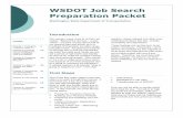 WSDOT Job Search Preparation Packet · WSDOT Job Search Preparation Packet . Our careers mean more to us than we ... Washington is facing the largest economic downturn since the Great