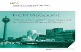 October 2015 HCM Viewpoint employee incentives to the owner strategy of the ... Leverage Equity quota > 40% ... that serves as a point of reference and living document for