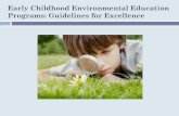 Early Childhood Environmental Education: Guidelines …resources.spaces3.com/72acfa43-3bcb-4f0b-a68a-b5e1bc207776.pdfGuidelines for Excellence: ... Social-emotional development through
