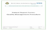 Patient Report Forms: Quality Management Procedure · Patient Report Forms: Quality Management Procedure . ... 7 Quality Improvement and Action planning ... 95 Failure of Alert/MPDS