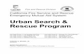Urban Search & Rescue Program - California - Fire and Rescue...Urban Search & Rescue Program . ... "Urban Search and Rescue (US&R) involves the location, ... Technical Search Specialist