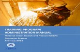 TRAINING PROGRAM ADMINISTRATION MANUAL National Urban Search and Rescue (US&R) ... TECHNICAL SEARCH SPECIALIST ... TRAINING PROGRAM ADMINISTRATION MANUAL