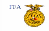 FFA - Weeblyhhsffa.weebly.com/uploads/7/8/3/3/7833199/ffa._power...•The foundation crop of American Ag. -- unity-- grown in all states. The Rising Sun •Progress -- promise of new