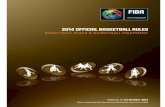 OfficialBasketballRules2014 FINAL V4 with Coversndbra.com/documents/FIBA_Rules.pdf · B - THE SCORESHEET ... Throughout the Official Basketball Rules, ... May 2014 OFFICIAL BASKETBALL