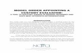 Model Order Appointing A Custody Evaluator - NCJFCJ Order Appointing A... · MODEL ORDER APPOINTING A CUSTODY ... publications/navigating-custody-and-visitation Courts wishing to