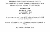IMPLEMENTATION OF INFORMATION LITERACY PROGRAMMES … 3/17... · IMPLEMENTATION OF INFORMATION LITERACY PROGRAMMES IN PUBLIC LIBRARIES: ... •“Digital technologies enable ultra-rapid