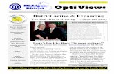 Michigan Opti Views - michdistoptimists.org · Opti Views Volume 33, Number 4 ... Welcome new Optimists / Thanks you Sponsors586 703 4 ... Battle Creek brought is $900 and Pennfield
