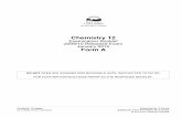 Chemistry 12 - School District 67old Provincial... · Chemistry 12 Examination Booklet 2009/10 Released Exam January 2010 Form A DO NOT OPEN ANY EXAMINATION MATERIALS UNTIL INSTRUCTED