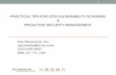 PRACTICAL TIPS FOR Z/OS VULNERABILITY … · PRACTICAL TIPS FOR Z/OS VULNERABILITY SCANNING & PROACTIVE SECURITY MANAGEMENT Key Resources, Inc. ray.overby@kr-inc.com (312) KRI-0007