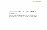 YubiHSM 2 for ADCS Guide - Yubico | Trust the Net with .... This guide is intended to help guide systems administrators successfully deploy YubiHSM 2 with YubiHSM Key Storage Provider.