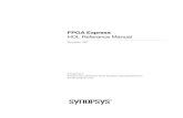 FPGA Express HDL Reference Manual - PLDWorld.com · FPGA Express HDL Referencxe Manual iii 1 FPGA Express with Verilog HDL ... vi FPGA Express HDL Reference Manual Understanding the