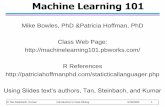 Machine Learning 101 - PBworksmachinelearning101.pbworks.com/f/chap1_OurIntroTanTib.pdf · Machine Learning 101 ... Supervised Learning Unsupervised Learning ... of customers in same