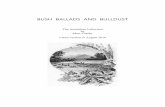 BUSH BALLADS AND BULLDUST - wanowandthen.com · Welcome Welcome to Bush Ballads and Bulldust. This book of verse is the result of many years travelling around Australia experi1encing