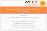 Bicycle and Pedestrian Project Funding .Bicycle and Pedestrian Project Funding Opportunities. Transportation
