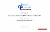 Thrusters Numerical Analysis of Flow Around a …dynamic-positioning.com/proceedings/dp2006/thrusters_bulten_pp.pdfThrusters Numerical Analysis of Flow Around a Thruster ... Formula