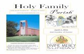 Holy Family - Decatur, IL · the message of Jesus Christ. ... Thanks to our parish choir & cantors & musi-cians; to all our volunteer liturgical ... for helping prepare them. May