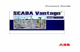 INTRODUCTION TO INDUSTRIALIT SCADA VANTAGE · 4 3BCA010003R0101 3 INTRODUCTION TO INDUSTRIALIT SCADA VANTAGE INDUSTRIAL IT SCADA Vantage is a distributed, real-time, data acquisition