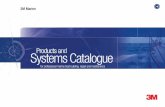Products and Systems Catalogue · Products and Systems Catalogue 3M Marine For marine boat building, repair and maintenance professionals Heavy Duty and Surface Preparation ... 3M
