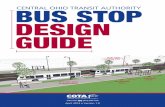 CENTRAL OHIO TRANSIT AUTHORITY - cota.com · CENTRAL OHIO TRANSIT AUTHORITY April 2014 • Version 1.0 . Bus Stop Design Guide ... Figure 7-2 Transit-Friendly Street Design ...
