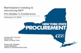 Marketplace Catalog & eInvoicing RFP Pre-Bidder’s … · FileNet P8 Content Manager 5.1. • Provide outreach and support for NYS designated suppliers to engage and train them on