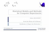 Statistical Models and Methods for Computer Experimentsroustant/Documents/HDR_soutenance_nov_8.pdf · Statistical Models and Methods for Computer Experiments Habilitation à Diriger
