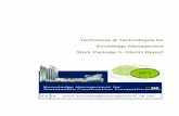 Techniques & Technologies for Knowledge Management Work ... Interim Report.pdf · Techniques & Technologies for Knowledge Management Work ... Techniques & Technologies for Knowledge