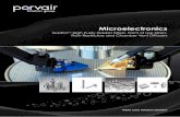 Microelectronics - Porvair · 3 Porvair Filtration Group in the Microelectronics Industry Porvair manufactures a wide range of high purity porous media and reliable, high efficiency