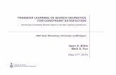 TRANSFER LEARNING OF SEARCH HEURISTICS FOR ... - Soar · TRANSFER LEARNING OF SEARCH HEURISTICS FOR CONSTRAINT SATISFACTION (Introducing Constrained Heuristic Search to the Soar Cognitive