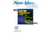 New Ideas in EDM Spring 2004 - Wire edm | die sinker … 6 New Ideas in EDM Competing with F o r eign Ma n u f a c t u r i n g W ith the recent rise in competition from relatively