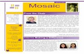 Summer 2016 Mosaic - Paulsdale · ‘As I listened to their stories about journeying into space, ... a respected profession across the globe; ... teaching her to accept beliefs held