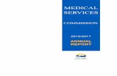 2016/2017 - gov.bc.ca · 2016/2017 ANNUAL REPORT MEDICAL SERVICES. COMMISSION ... appointed on the joint recommendation of the Minister of Health and the ... • A mobile app was