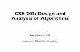 CSE 202: Design and Analysis of Algorithms · CSE 202: Design and Analysis of Algorithms Lecture 14 Instructor: Kamalika Chaudhuri. ... Wp 1 - 1/n, all processors succeed within 2en
