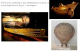 Prehistoric seafaring in the Mediterranean (part II): to ... · Prehistoric seafaring in the Mediterranean (part II): to the Early Bronze Age in the Aegean Experimental archaeology