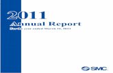 2011 P01-P11 - :: SMC · Notes Regarding Future Plans and Estimates This annual report contains projections concerning the future plans, strategies and estimated performance of SMC.