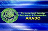 The Arab Administrative Development Organizationunpan1.un.org/intradoc/groups/public/documents/arado/unpan028735.pdf · MissionMission:: The Arab Administrative Development Organization